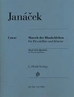  Leos Janácek - Marsch der Blaukehlchen für Piccoloflöte und Klavier | Buch |  Sack Fachmedien