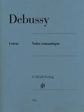  Claude Debussy - Valse romantique | Buch |  Sack Fachmedien