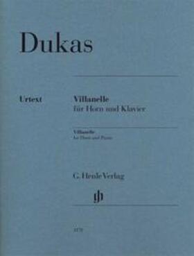Rahmer |  Paul Dukas - Villanelle für Horn und Klavier | Buch |  Sack Fachmedien
