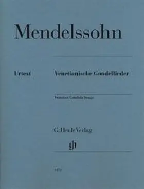 Mendelssohn Bartholdy / Herttrich / Elvers |  Venetianische Gondellieder | Buch |  Sack Fachmedien
