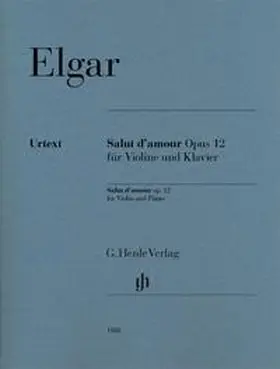  Salut d'amour op. 12 für Violine und Klavier | Buch |  Sack Fachmedien