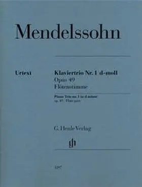  Felix Mendelssohn Bartholdy - Klaviertrio Nr. 1 d-moll op. 49 | Buch |  Sack Fachmedien