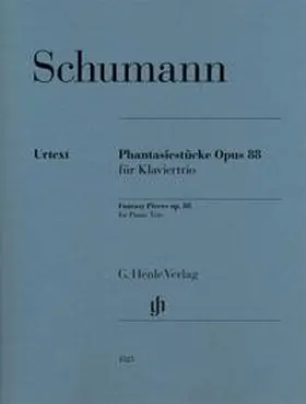 Herttrich |  Schumann, Robert - Phantasiestücke op. 88 für Klaviertrio | Buch |  Sack Fachmedien