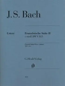 Scheideler |  Johann Sebastian Bach - Französische Suite II c-moll BWV 813 | Buch |  Sack Fachmedien