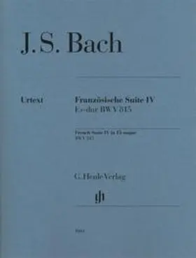 Scheideler |  Johann Sebastian Bach - Französische Suite IV Es-dur BWV 815 | Buch |  Sack Fachmedien