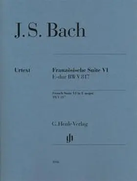 Scheideler |  Johann Sebastian Bach - Französische Suite VI E-dur BWV 817 | Buch |  Sack Fachmedien