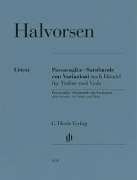  Johan Halvorsen - Passacaglia, Sarabande con Variazioni nach Händel, für Violine und Viola | Buch |  Sack Fachmedien