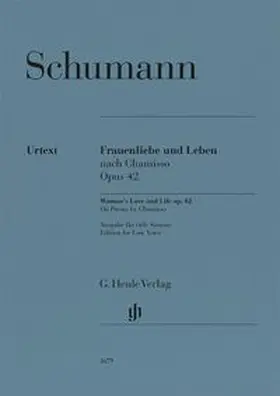  Robert Schumann - Frauenliebe und Leben op. 42, nach Chamisso | Buch |  Sack Fachmedien