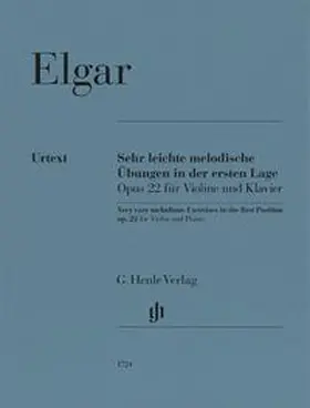  Edward Elgar - Sehr leichte melodische Übungen in der ersten Lage op. 22 für Violine und Klavier | Buch |  Sack Fachmedien