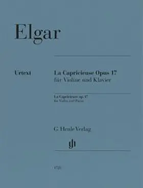  Edward Elgar - La Capricieuse op. 17 für Violine und Klavier | Buch |  Sack Fachmedien