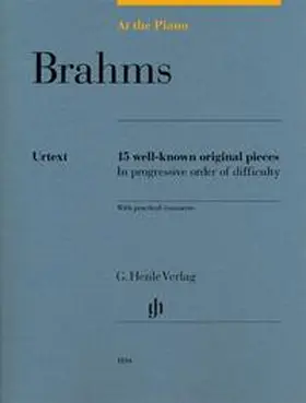 Hewig-Tröscher |  Johannes Brahms - At the Piano - 15 well-known original pieces | Buch |  Sack Fachmedien