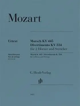  Wolfgang Amadeus Mozart - Marsch KV 445 und Divertimento KV 334 für 2 Hörner und Streicher | Buch |  Sack Fachmedien