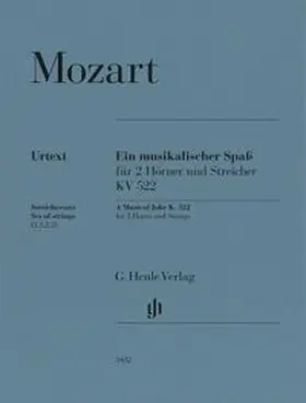 Wolfgang Amadeus Mozart - Ein musikalischer Spaß KV 522 für 2 Hörner in F und Streicher | Buch |  Sack Fachmedien
