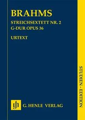  Johannes Brahms - Streichsextett Nr. 2 G-dur op. 36 | Buch |  Sack Fachmedien