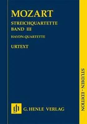 Seiffert |  Wolfgang Amadeus Mozart - Streichquartette, Band III (Haydn-Quartette) | Buch |  Sack Fachmedien