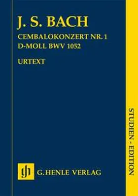  Johann Sebastian Bach - Cembalokonzert Nr. 1 d-moll BWV 1052 | Buch |  Sack Fachmedien