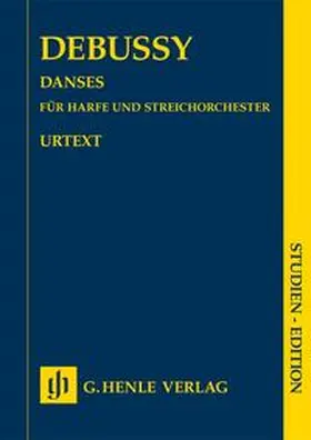 Jost |  Claude Debussy - Danses für Harfe und Streichorchester | Buch |  Sack Fachmedien