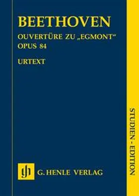  Ludwig van Beethoven - Ouvertüre zu „Egmont“ op. 84 | Buch |  Sack Fachmedien