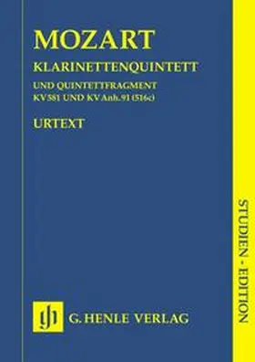  Wolfgang Amadeus Mozart - Klarinettenquintett A-dur KV 581 und Fragment KV Anh. 91 (516c) | Buch |  Sack Fachmedien