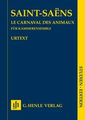 Heinemann |  Camille Saint-Saëns - Le Carnaval des animaux | Buch |  Sack Fachmedien