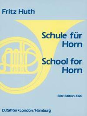 Huth | Schule für Horn | Sonstiges | 979-022110078-8 | sack.de