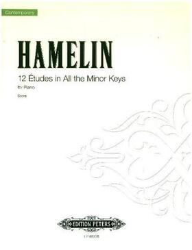Hamelin |  12 Etüden in allen Moll-Tonarten | Buch |  Sack Fachmedien