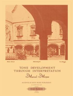 Moyse |  Tone Development Through Interpretation for the Flute | Buch |  Sack Fachmedien