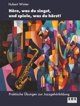 Winter |  Höre, was du singst, und spiele, was du hörst! | Buch |  Sack Fachmedien