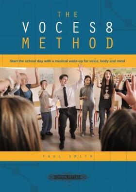 Smith |  The VOCES8 Method | Buch |  Sack Fachmedien
