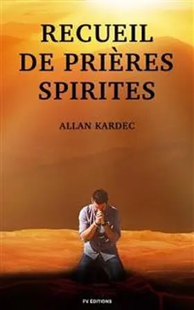 Kardec |  Recueil de Prières Spirites | eBook | Sack Fachmedien