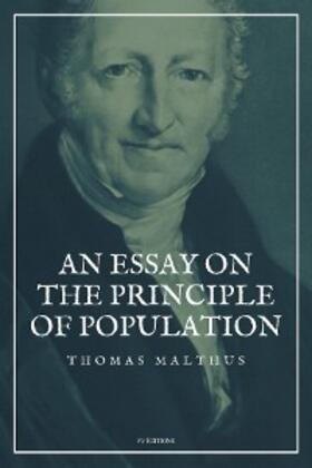 Malthus |  An Essay on the Principle of Population | eBook | Sack Fachmedien