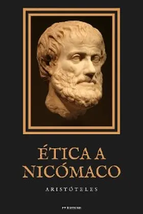 Aristóteles |  Ética a Nicómaco | eBook | Sack Fachmedien