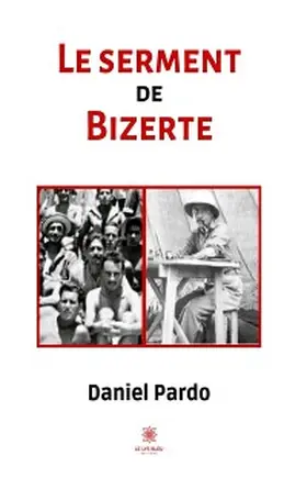 Pardo |  Le serment de Bizerte | eBook | Sack Fachmedien