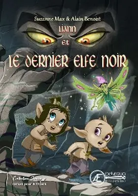 Max |  Liann et le dernier elfe noir | eBook | Sack Fachmedien