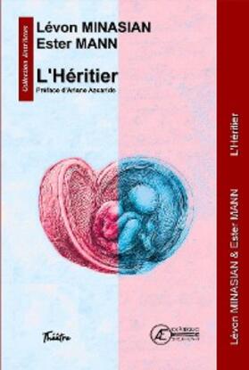 Minasian / Mann |  L'Héritier | eBook | Sack Fachmedien
