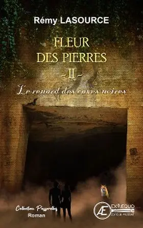 Lasource |  Fleur des pierres - Tome 2 | eBook | Sack Fachmedien
