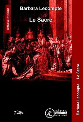 Lecompte |  Le Sacre | eBook | Sack Fachmedien