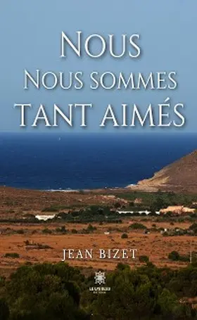 Bizet |  Nous nous sommes tant aimés | eBook | Sack Fachmedien