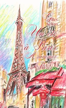 Seban |  Un été à paris A summer in paris | eBook | Sack Fachmedien