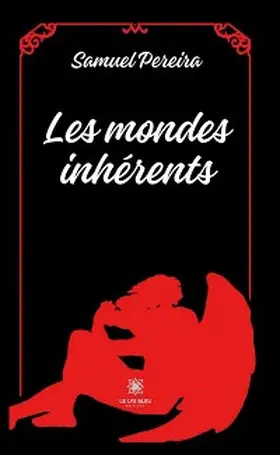 Pereira |  Les mondes inhérents | eBook | Sack Fachmedien
