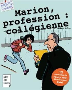 Joly |  Marion, profession : collégienne | eBook | Sack Fachmedien
