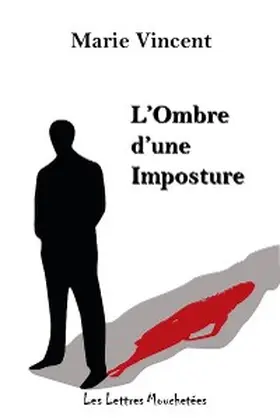 Vincent |  L'ombre d'une imposture | eBook | Sack Fachmedien