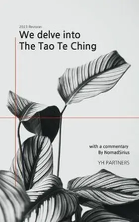 Nomadsirius |  We delve into The Tao Te Ching | eBook | Sack Fachmedien
