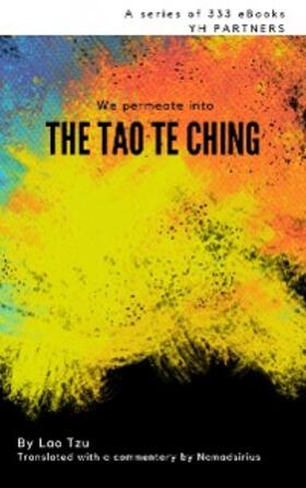 Tzu |  We Permeate into the Tao Te Ching | eBook | Sack Fachmedien