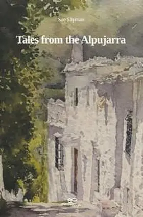 Slipman |  TALES FROM THE ALPUJARRA | Buch |  Sack Fachmedien