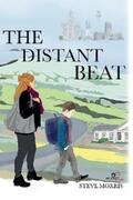Morris |  The distant beat | eBook | Sack Fachmedien