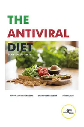 Taylor-Robinson / Rhodes Kendler / Parker |  The Antiviral Diet | Buch |  Sack Fachmedien