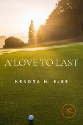 Slee |  A love to last | Buch |  Sack Fachmedien