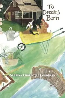 Coronata |  To dreams born | Buch |  Sack Fachmedien