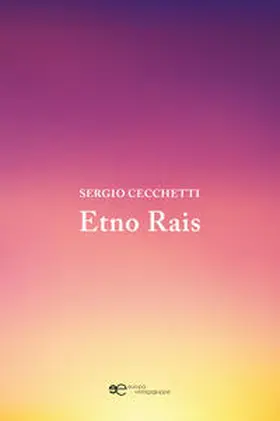 Cecchetti |  ETNO RAIS | Buch |  Sack Fachmedien